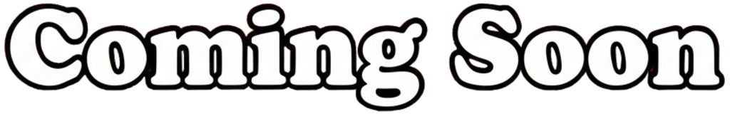 Coming Soon